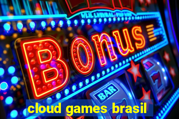 cloud games brasil